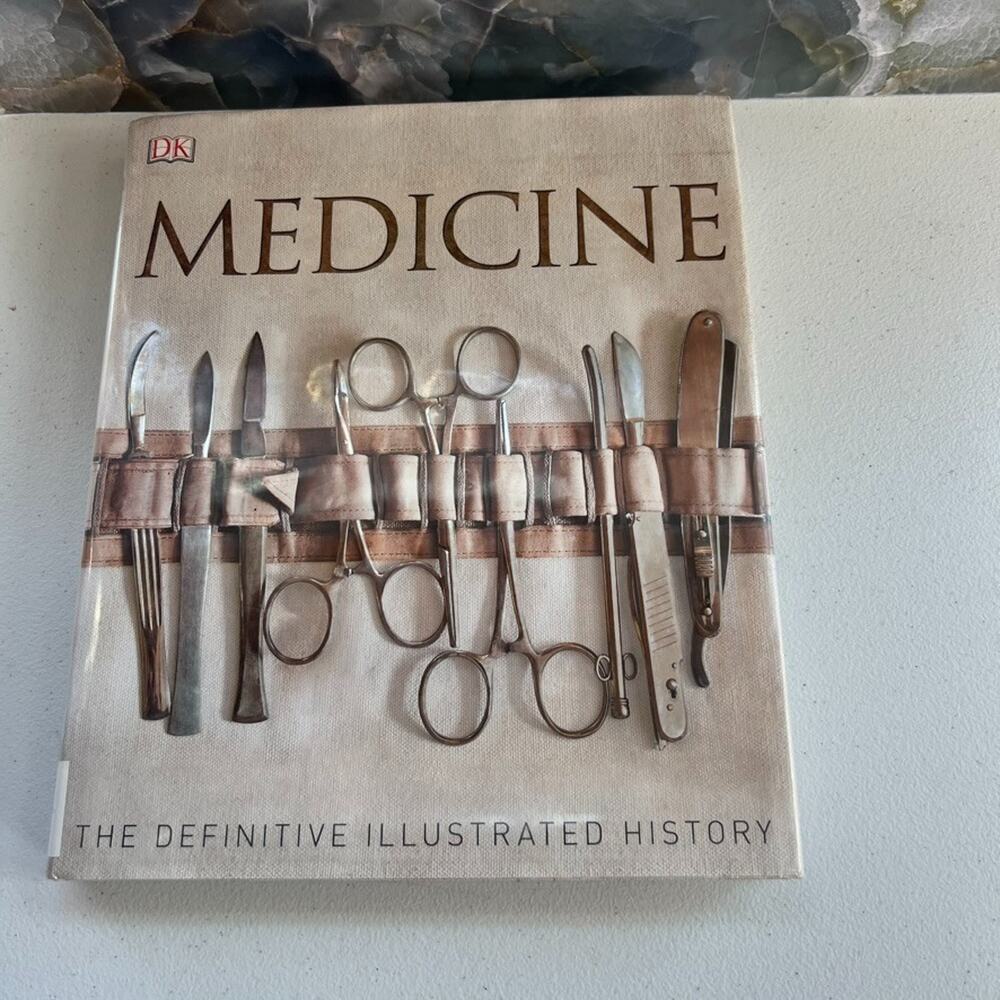 Medicine The Definitive Illustrated History Hardcover DK